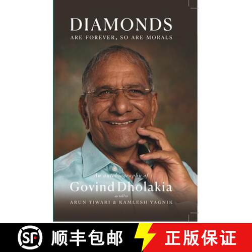 【3-4周达】精装 Diamonds Are Forever So Are Morals: Autobiography of Govind Dholakia [9780670095728]