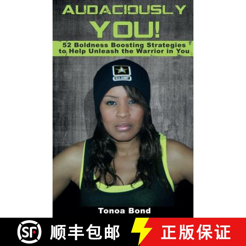 【3-4周达】Audaciously YOU: 52 Boldness Boosting Strategies to Help Unleash the Warrior in You [9781942962076]