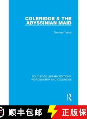 【3-4周达】COLERIDGE AND THE ABYSSINIAN MAID ( [9781138670136]