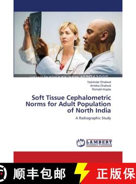 预订 Soft Tissue Cephalometric Norms for Adult Population of North India [9783659149900]