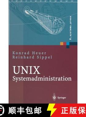【3-4周达】UNIX-Systemadministration : Linux, Solaris, AIX, FreeBSD, Tru64-UNIX [9783642623707]