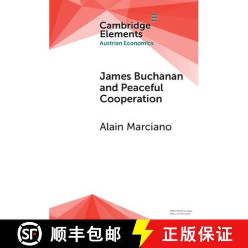 【3-4周达】精装 James Buchanan and Peaceful Cooperation: From Public Finance to a Theory of Collectiv... [9781009493796]