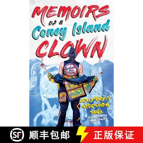 【3-4周达】Memoirs of a Coney Island Clown :  Jellyboy's Sideshow Saga [9781737203667]