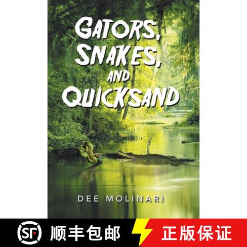【3-4周达】精装 Gators, Snakes, and Quicksand [9781669825043]