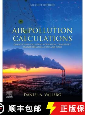 【3-4周达】Air Pollution Calculations: Quantifying Pollutant Formation, Transport, Transformation, Fa... [9780443139871]