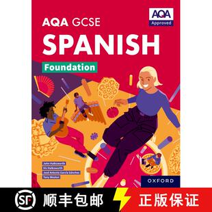 【3-4周达】AQA GCSE Spanish Foundation: AQA Approved GCSE Spanish Foundation Student Book [9781382045957]