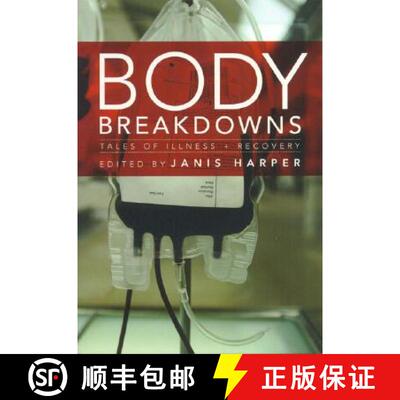 【3-4周达】Body Breakdowns: Tales of Illness and Recovery [9781895636864]