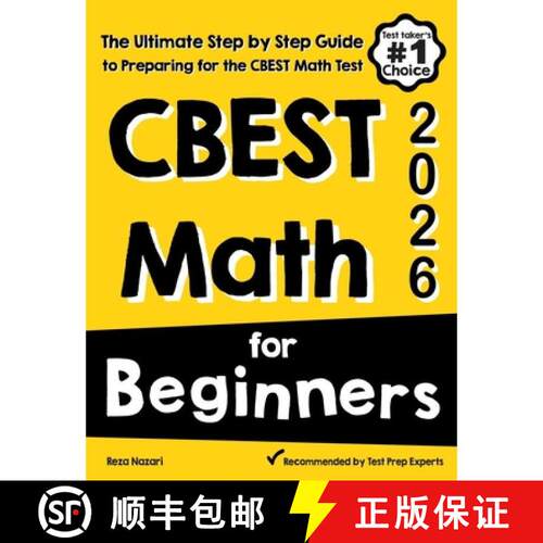【3-4周达】CBEST Math for Beginners: The Ultimate Step by Step Guide to Preparing for the CBEST Math ... [9781637191392]