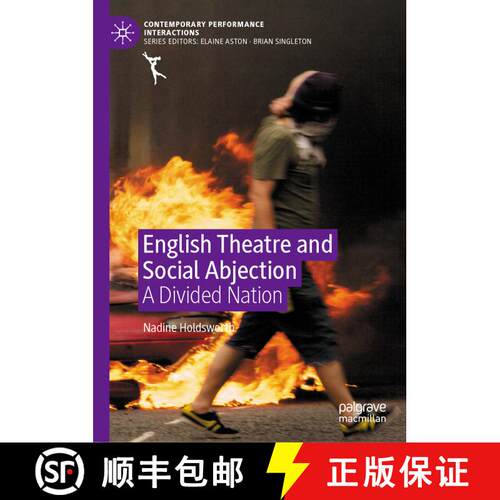 【3-4周达】精装 English Theatre and Social Abjection : A Divided Nation [9781137597762]
