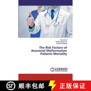 预订 The Risk Factors of Anorectal Malformation Patients Mortality [9786200301444]
