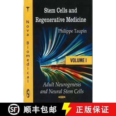 【3-4周达】Stem Cells & Regenerative Medicine: Volume I: Adult Neurogenesis & Neural Stem Cells [9781604564723]