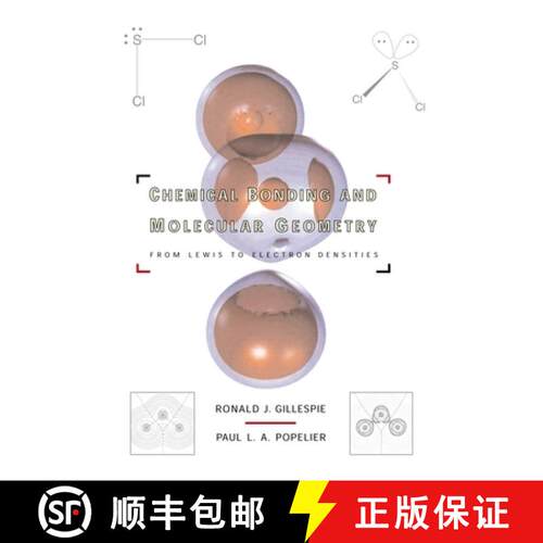 【3-4周达】Chemical Bonding and Molecular Geometry: From Lewis to Electron Densities [9780195104967]