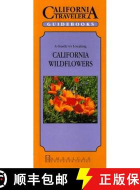 【3-4周达】Guide to Locating California Wildflowers (Uk) [9781558381339]