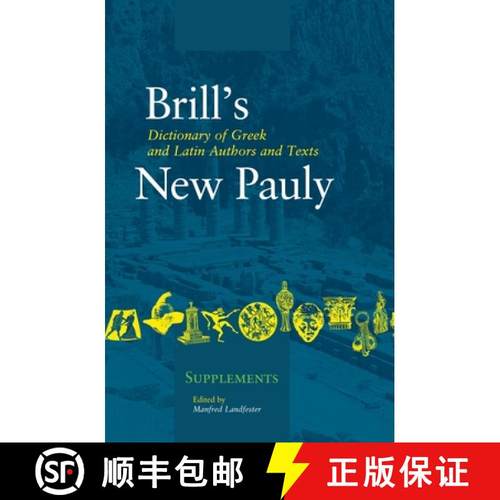 预订 Dictionary of Greek and Latin Authors and Texts [9789004167834]