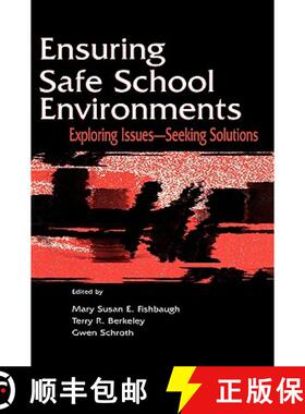 【3-4周达】Ensuring Safe School Environments : Exploring Issues--seeking Solutions [9780805843101]