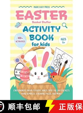 预订 Easter Basket Stuffer Activity Book for Kids: The Ultimate Gift Book for Kids Ages 6-10 With 100... [9789655753950]