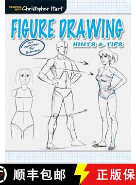 【3-4周达】Figure Drawing - Hints & Tips: Hints & Tips [9781942021186]