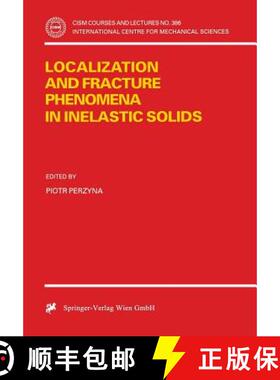【3-4周达】Localization and Fracture Phenomena in Inelastic Solids [9783211829189]