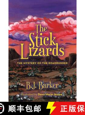 预订 The Stick Lizards: Book 3 The Mystery of the Roadrunner [9781489747105]