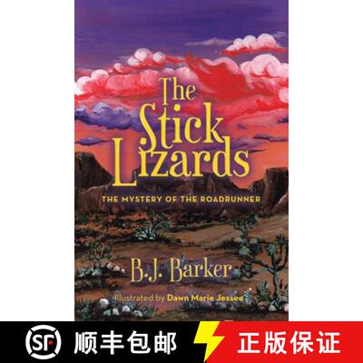 【3-4周达】The Stick Lizards: Book 3 The Mystery of the Roadrunner [9781489747105]