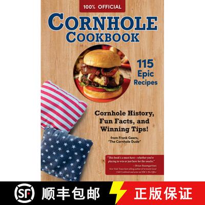 【3-4周达】The Official Cornhole Cookbook: Over 110 Recipes, Sandwiches, Party Drinks & Snacks: Cornh... [9781497105423]