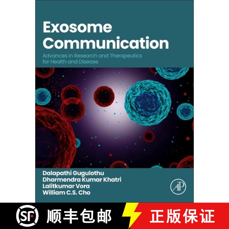 【3-4周达】Exosome Communication: Advances in Research and Therapeutics for Health and Disease [9780443290527]