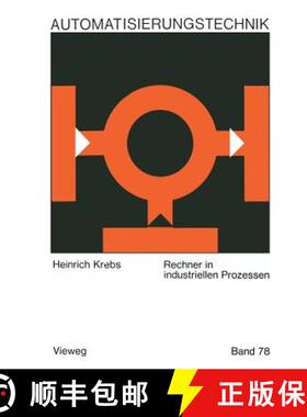【3-4周达】Rechner in Industriellen Prozessen [9783663009702]