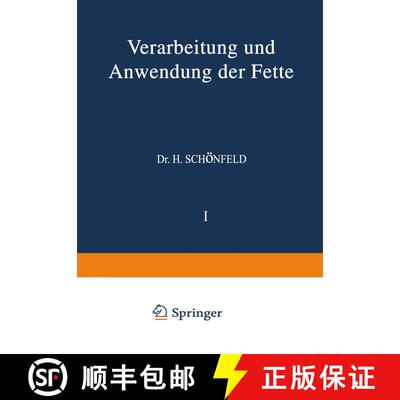 【3-4周达】Verarbeitung Und Anwendung Der Fette: Ƶweiter Band [9783709152645]
