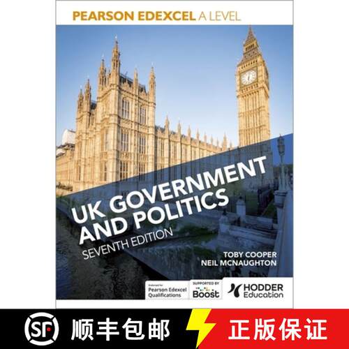【3-4周达】Pearson Edexcel A Level UK Government and Politics Seventh Edition [9781398388093]