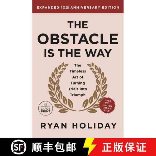 【3-4周达】The Obstacle is the Way Expanded 10th Anniversary Edition: The Timeless Art of Turning Tri... [9780593949092]