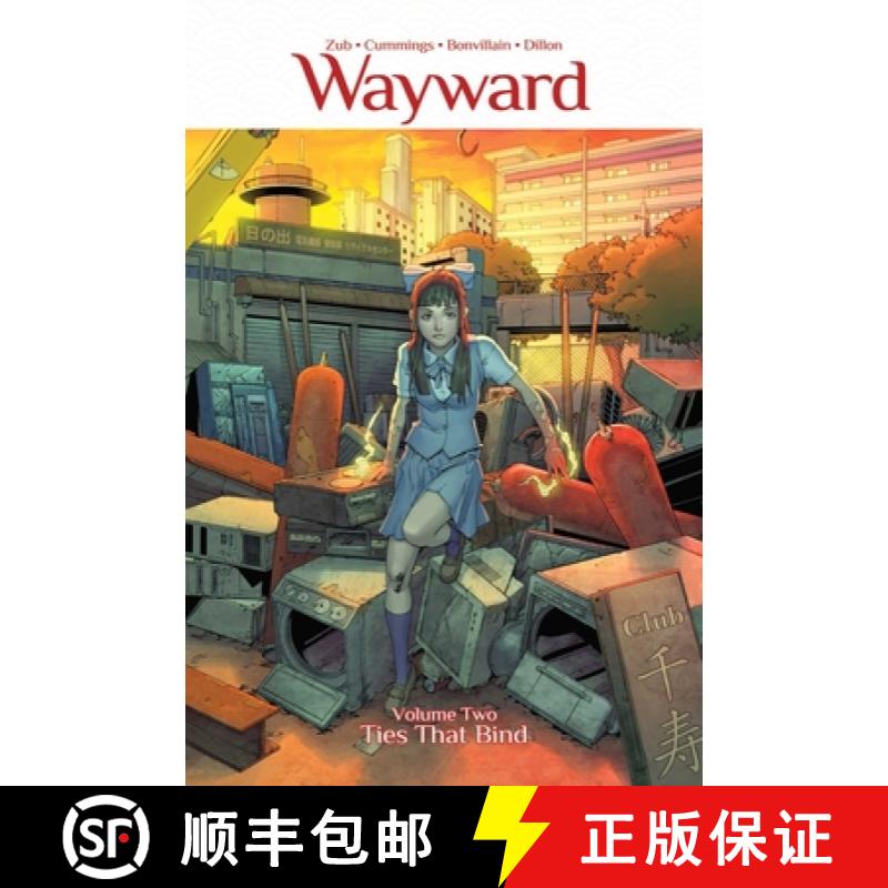 【3-4周达】Wayward Volume 2: Ties That Bind: Ties That Bind [9781632154033]