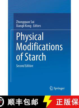【3-4周达】Physical Modifications of Starch (Second Edition 2023) [9789819953899]