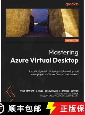 预订 Mastering Azure Virtual Desktop - Second Edition: A practical guide to designing, implementing, ... [9781835884140]