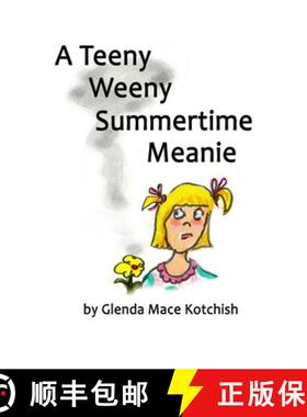 【3-4周达】A Teeny Weeny Summertime Meanie [9781734891706]