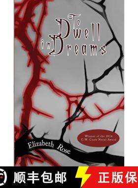 【3-4周达】To Dwell in Dreams [9781632130266]