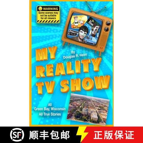 【3-4周达】My Reality TV Show: Doug Heim's amazing, crazy, unbelievable true-life stories. [9781794733381]