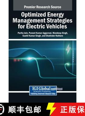 【3-4周达】Optimized Energy Management Strategies for Electric Vehicles [9798369368442]
