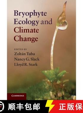 【3-4周达】Bryophyte Ecology and Climate Change [9780521767637]