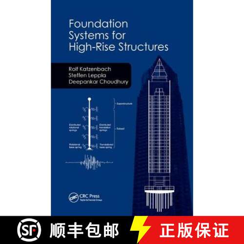 【3-4周达】Foundation Systems for High-Rise Structures [9780367139049]