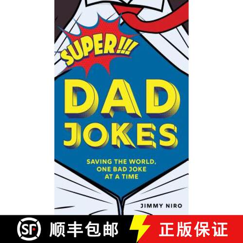 【3-4周达】Super Dad Jokes: Saving the World, One Bad Joke at a Time [9781728200170]