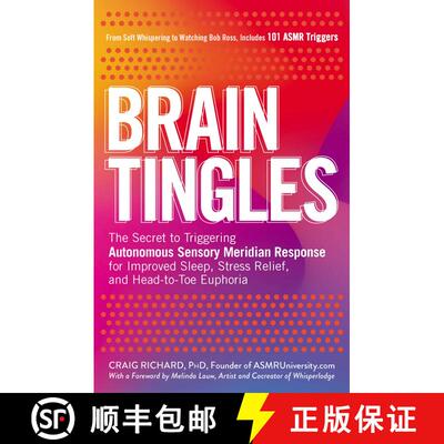 【3-4周达】Brain Tingles : The Secret to Triggering Autonomous Sensory Meridian Response for Improved... [9781507207628]
