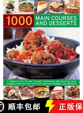 【3-4周达】1000 Main Courses and Desserts: A Complete Set of Two Volumes Containing 500 Delicious Mai... [9780754825784]