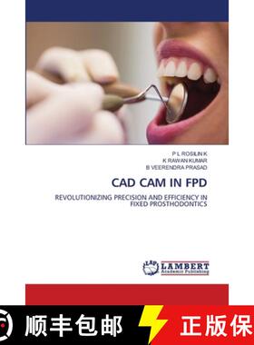 【3-4周达】CAD CAM in Fpd [9786208116392]