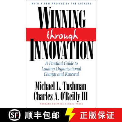 【3-4周达】Winning Through Innovation : A Practical Guide to Leading Organizational Change and Renewal [9781578518210]