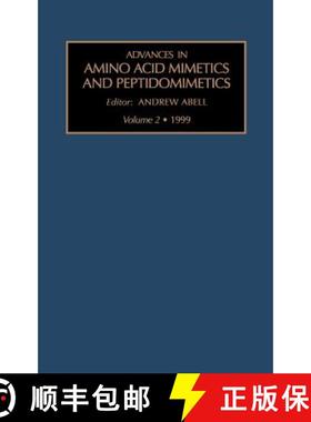 【3-4周达】Advances in Amino Acid Mimetics and Peptidomimetics: Volume 2 [9780762306145]