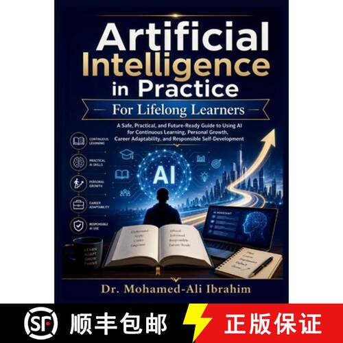 【3-4周达】Artificial Intelligence in Practice: How to Learn Faster, Build Future-Ready Skills, Adapt... [9783852283005]