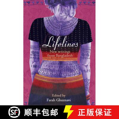 预订 Lifelines – New Writing from Bangladesh: New Writing from Bangladesh [9789381017845]