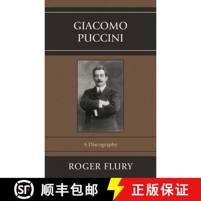 【3-4周达】Giacomo Puccini : A Discography [9780810881549]