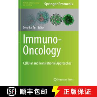 【3-4周达】Immuno-Oncology: Cellular and Translational Approaches (1st ed. 2020) (1st ed. 2020) [9781071601730]