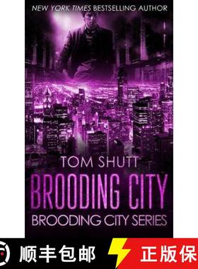 预订 Brooding City: Brooding City Series Book 1 [9781733481007]